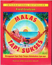 Malas Tapi Sukses