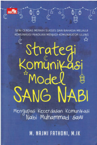 Strategi Komunikasi Model Sang Nabi